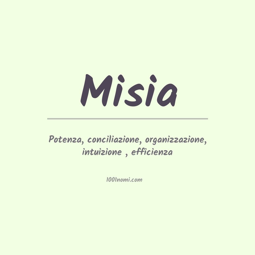 Significato del nome Misia Significato del nome Misia