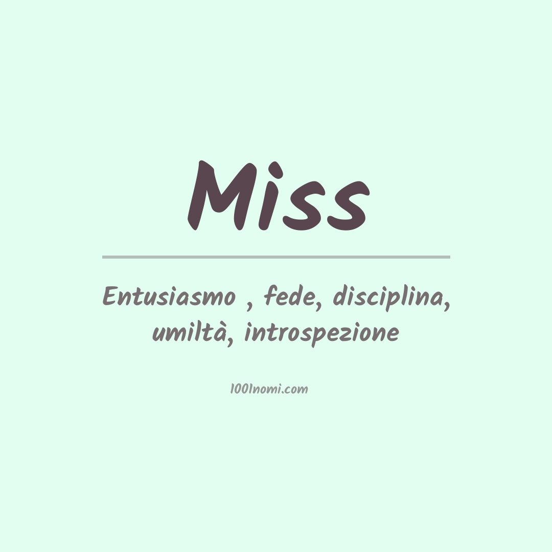 Significato del nome Miss