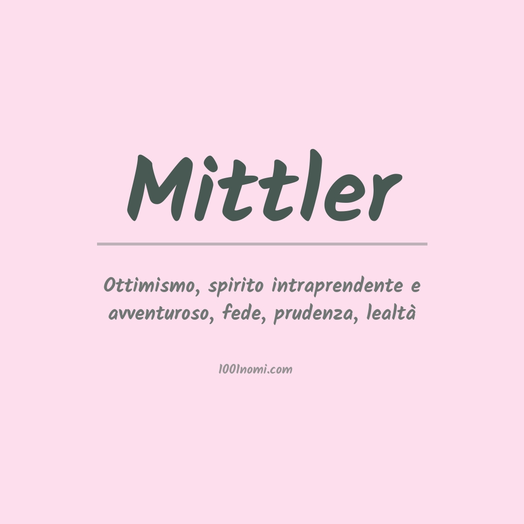 Significato del nome Mittler