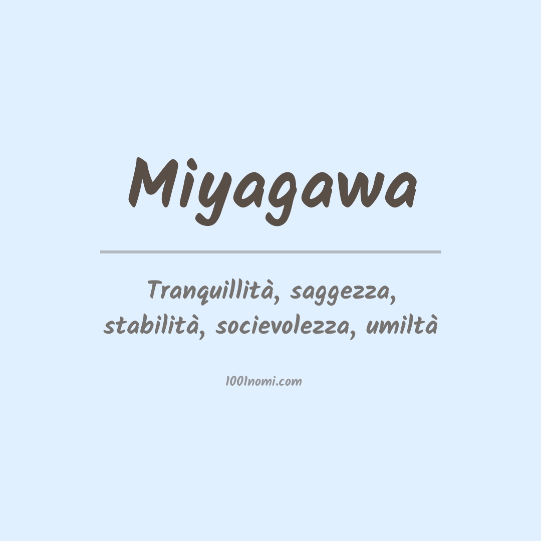 Significato del nome Miyagawa