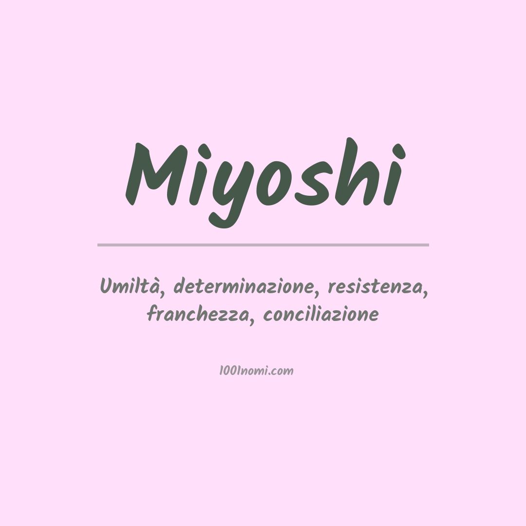 Significato del nome Miyoshi