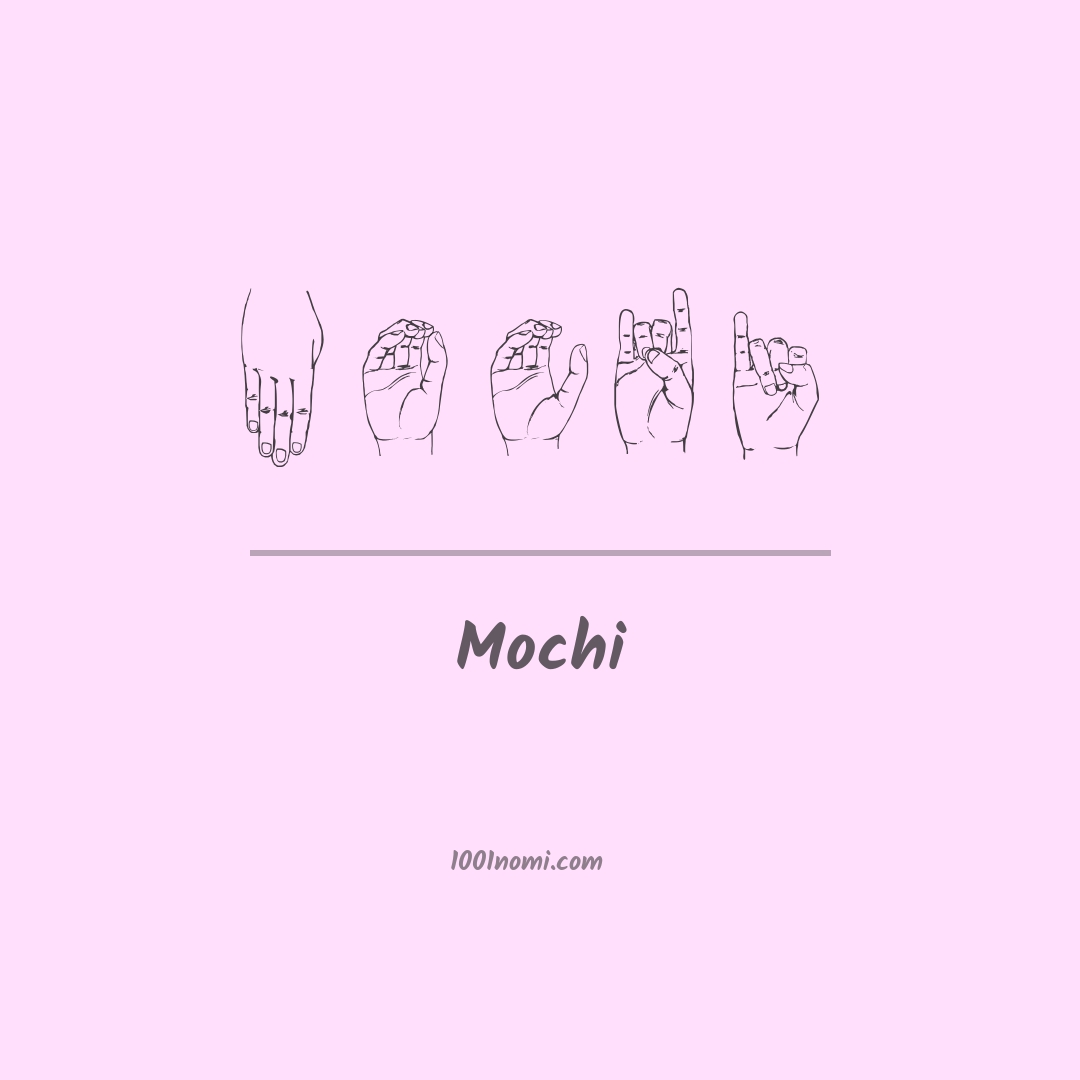 Mochi nella lingua dei segni Mochi nella lingua dei segni