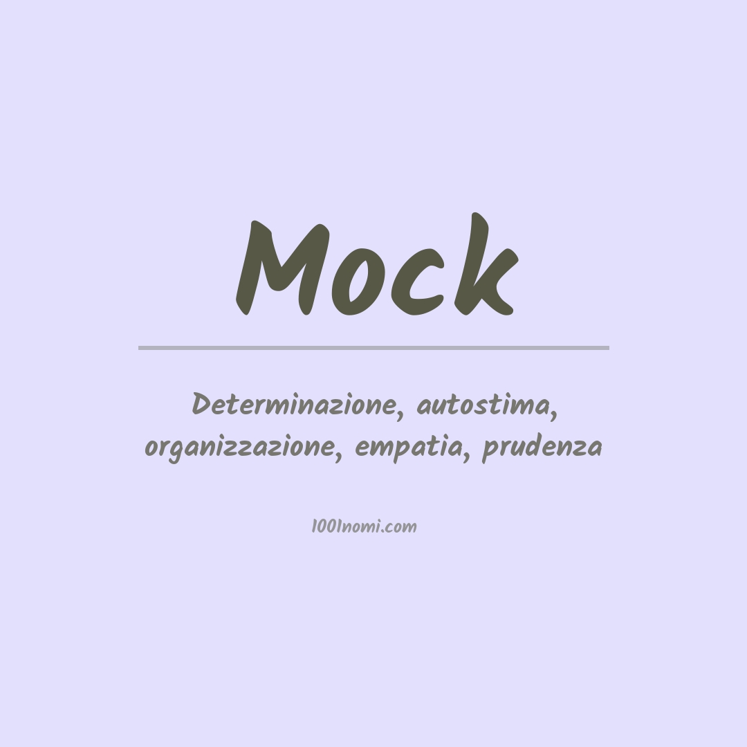 Significato del nome Mock