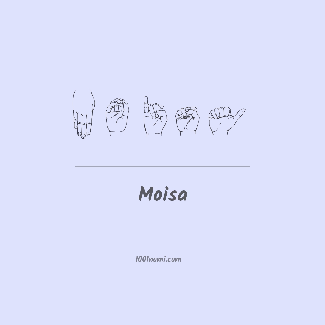 Moisa nella lingua dei segni