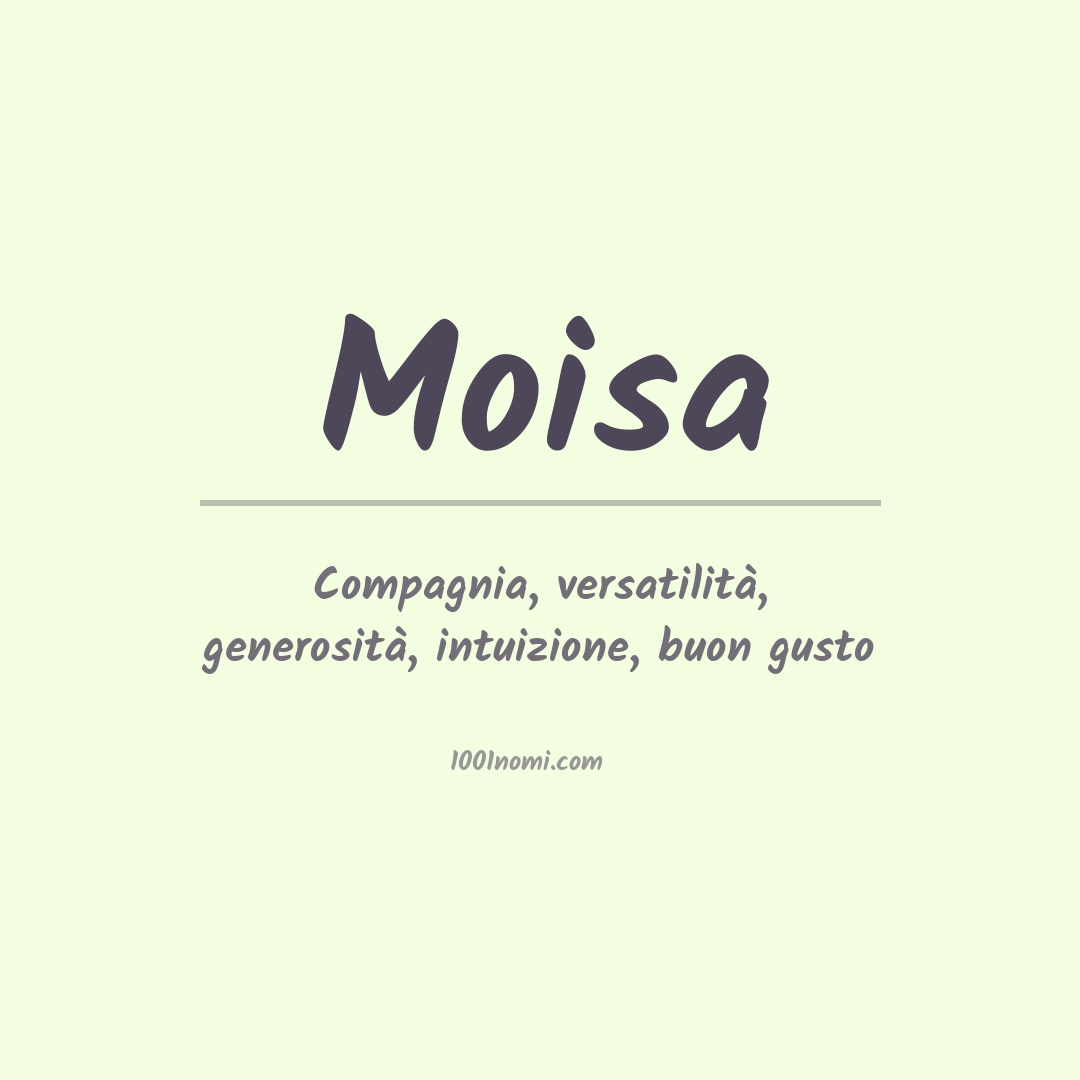 Significato del nome Moisa