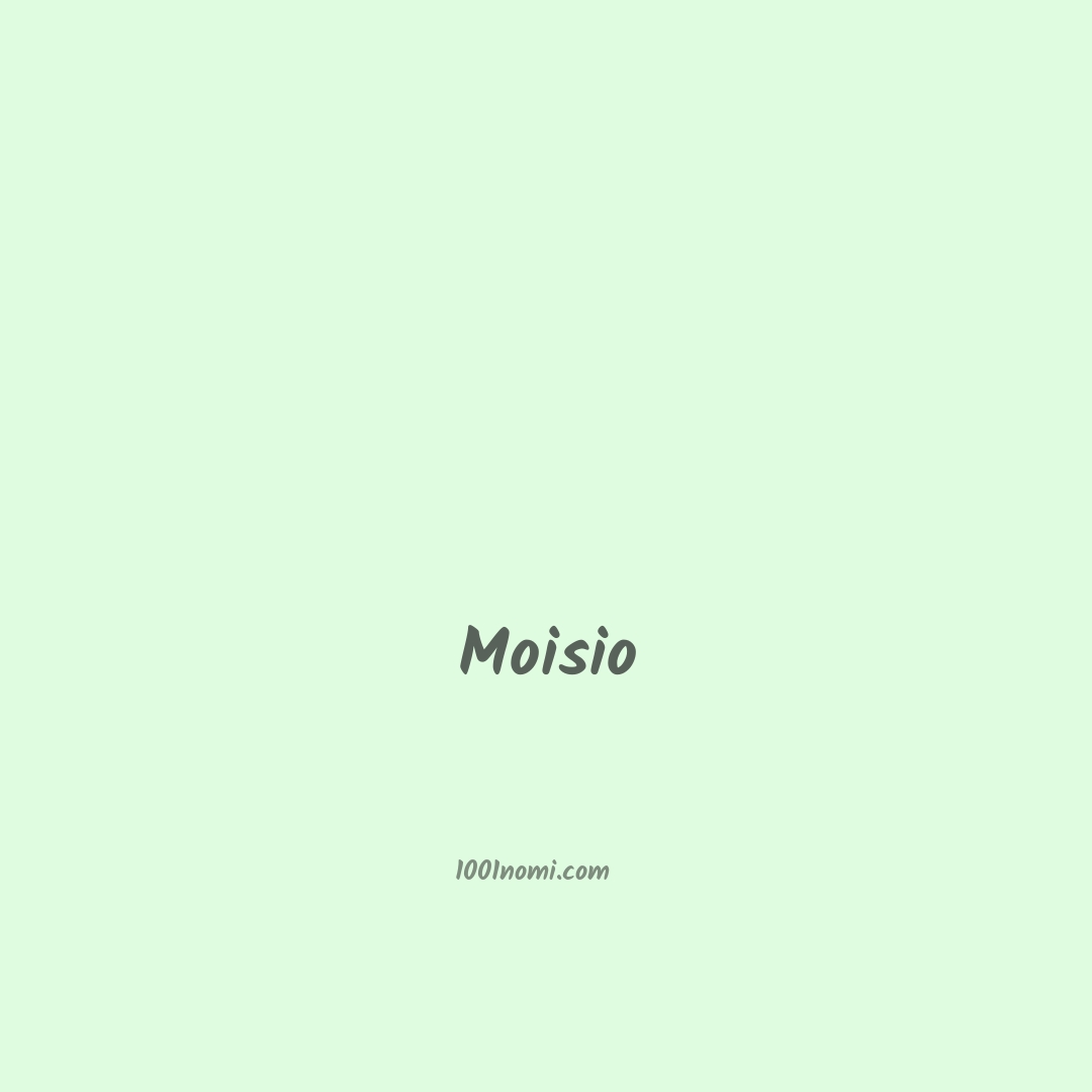 Moisio in cinese