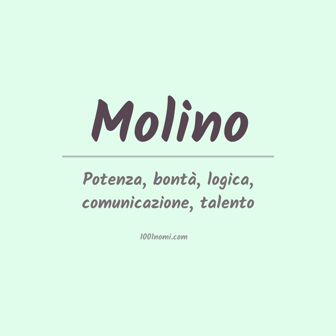 Significato del nome Molino