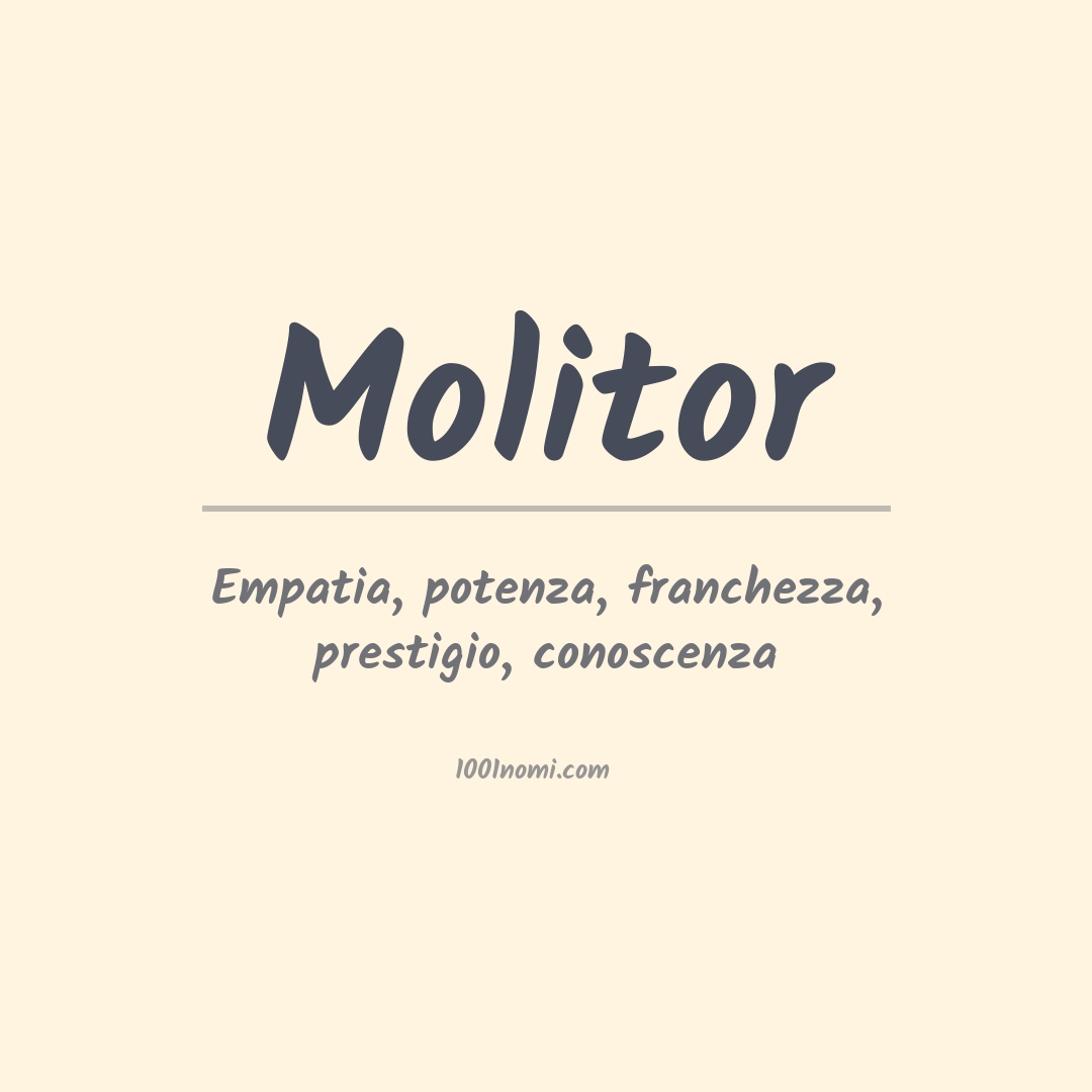Significato del nome Molitor Significato del nome Molitor