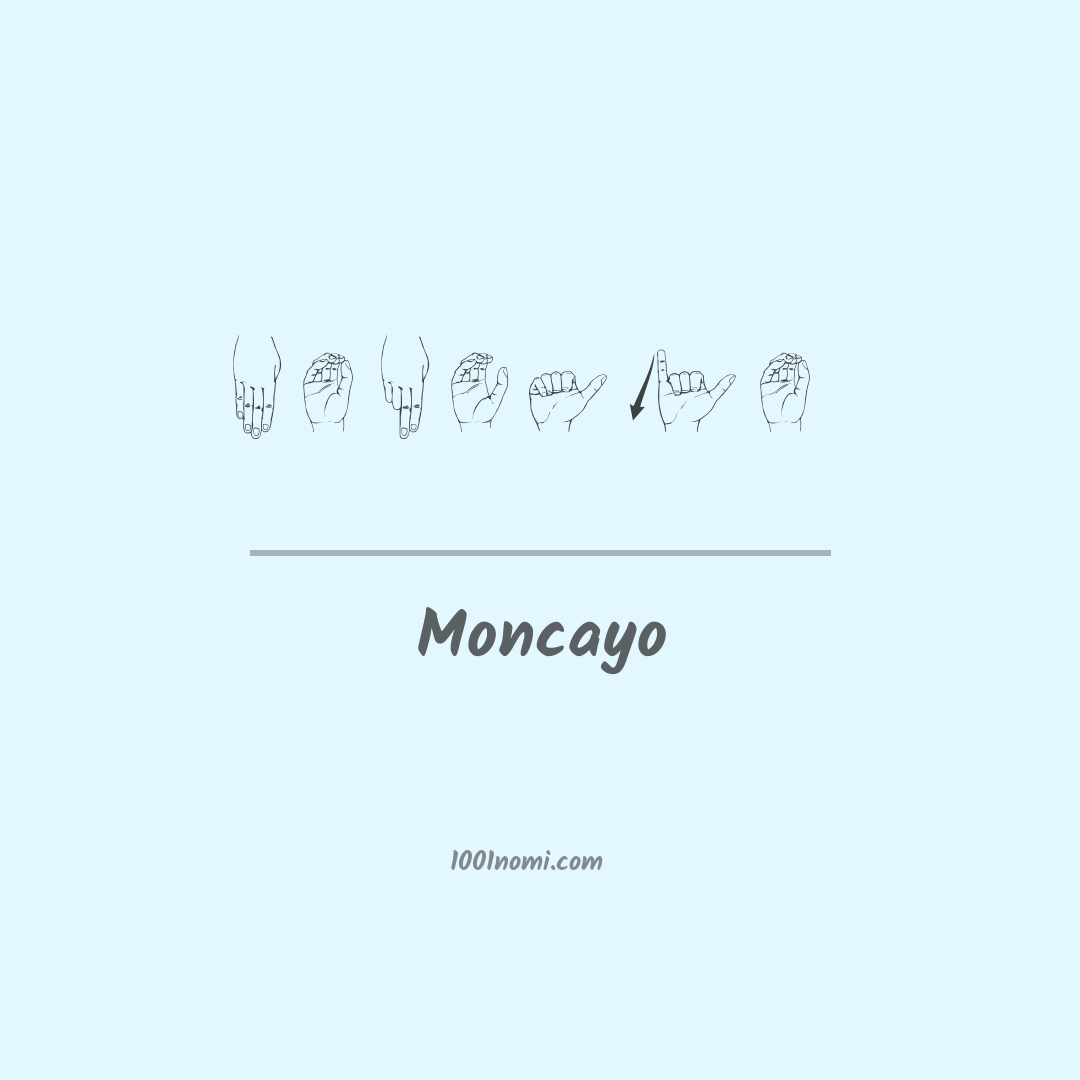 Moncayo nella lingua dei segni