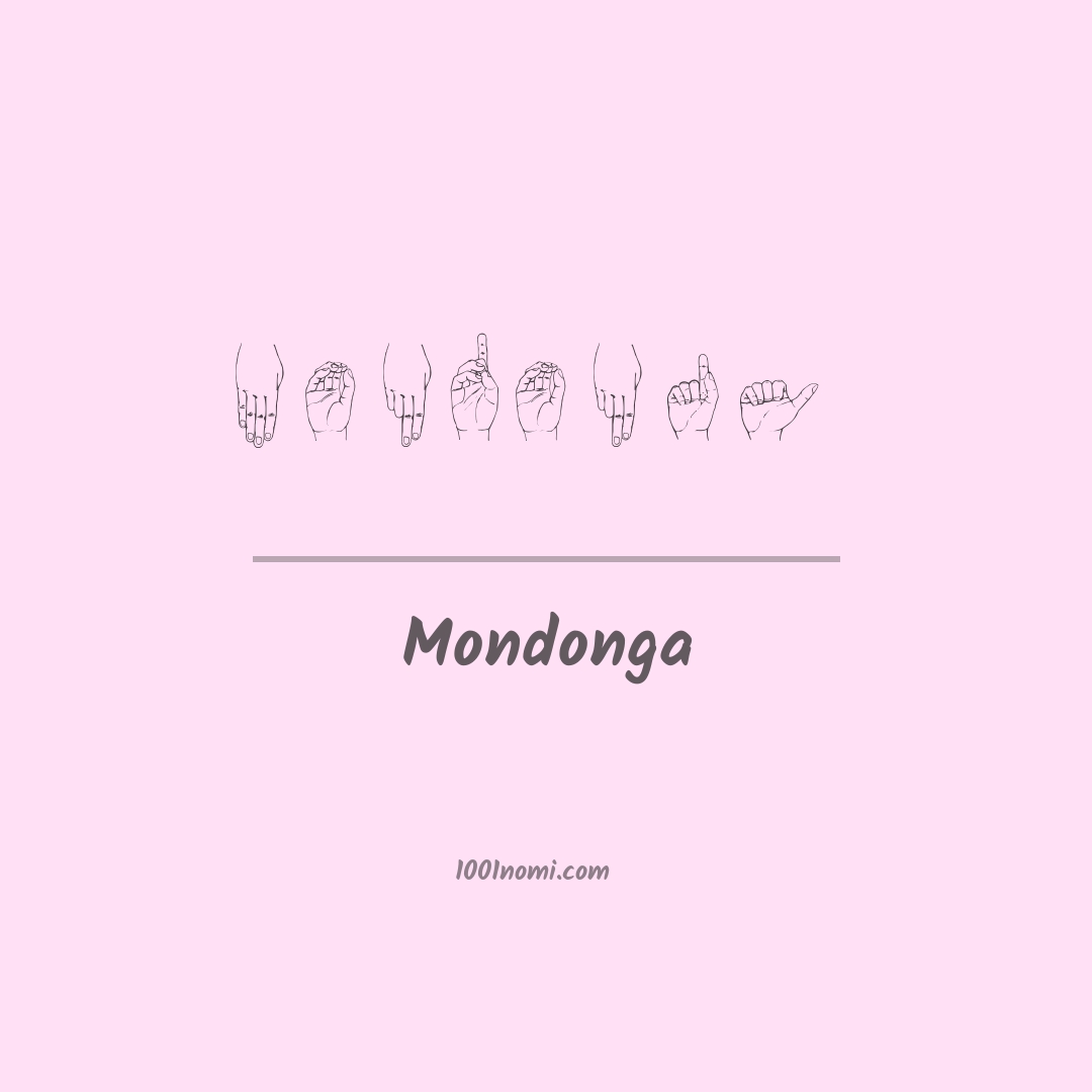 Mondonga nella lingua dei segni Mondonga nella lingua dei segni