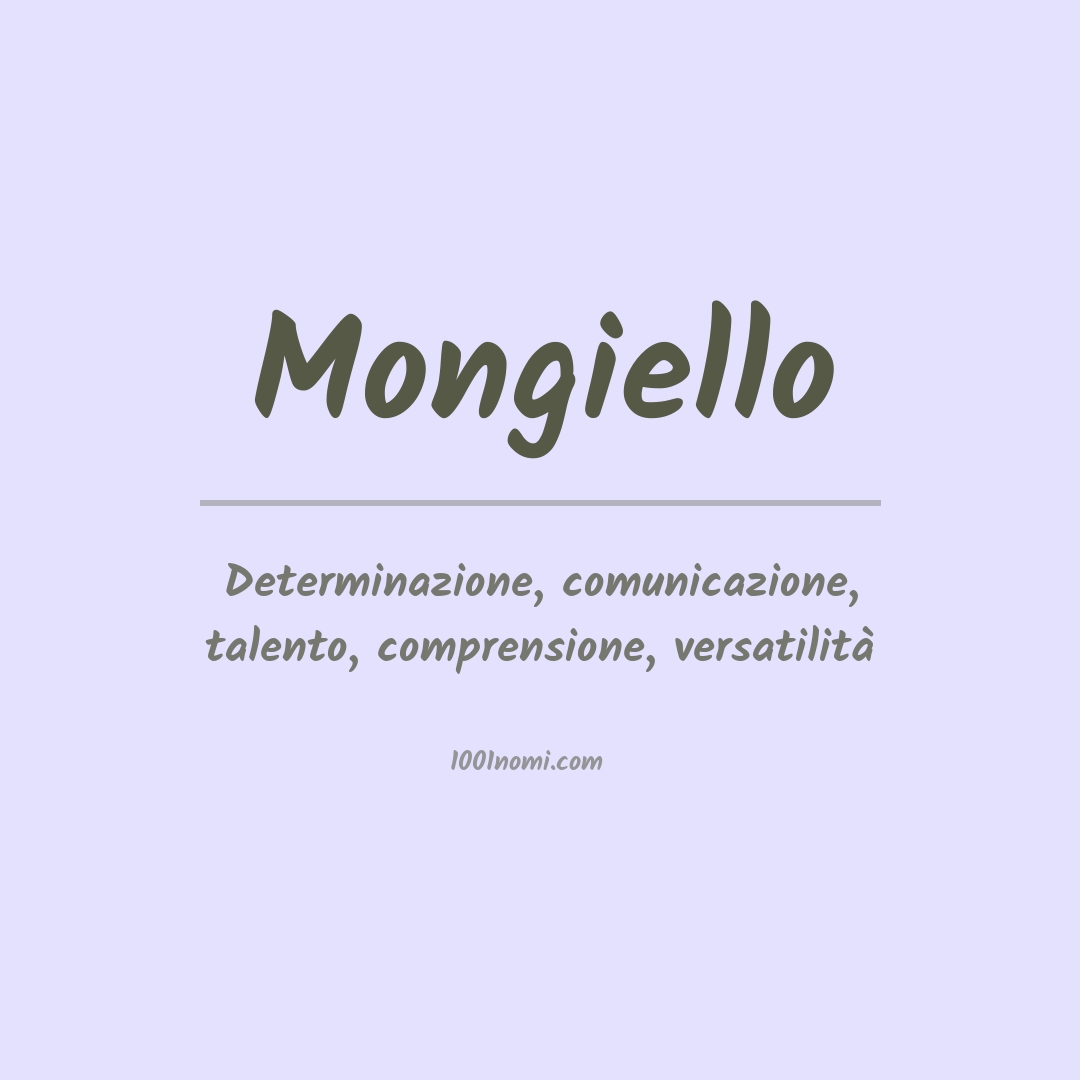 Significato del nome Mongiello