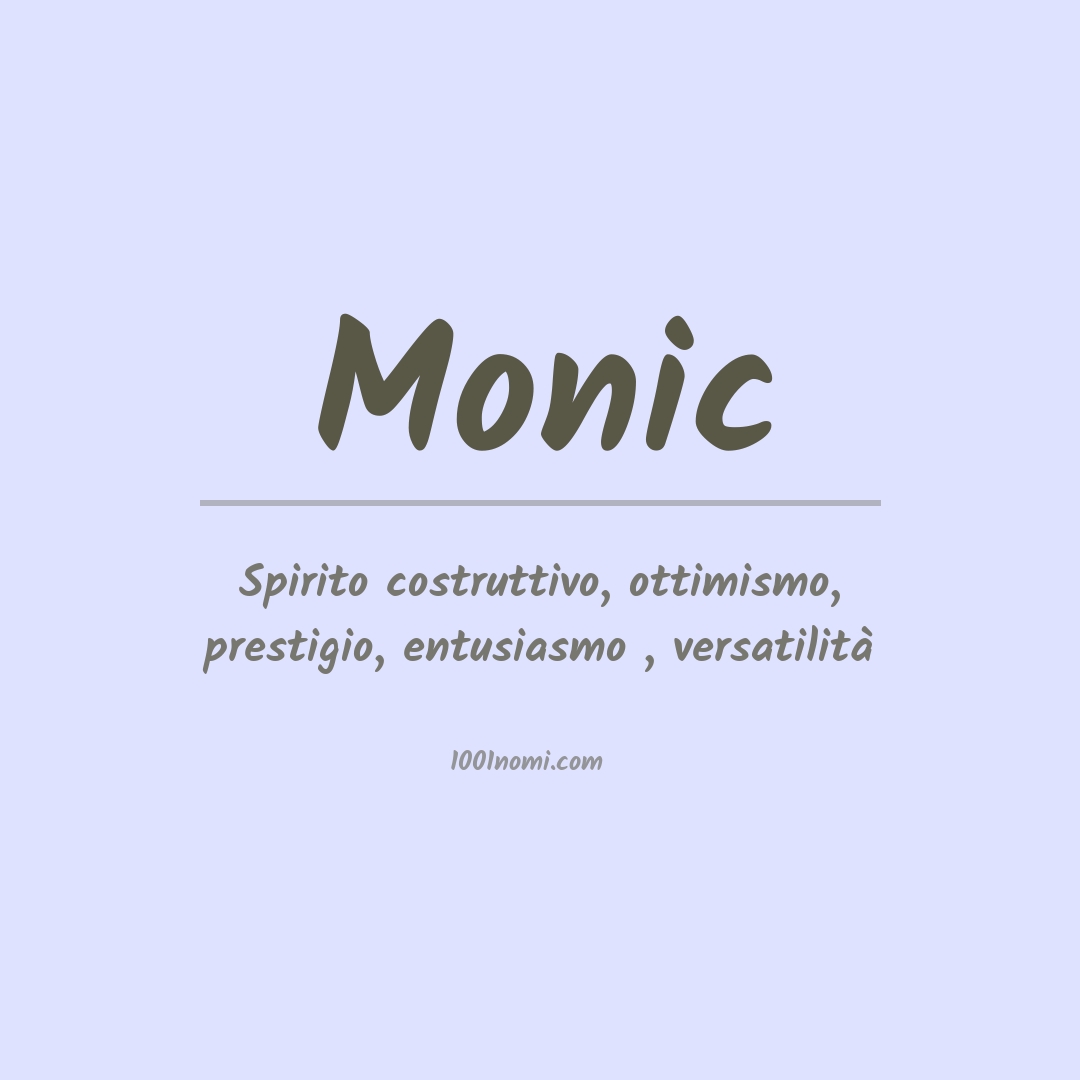 Significato del nome Monic