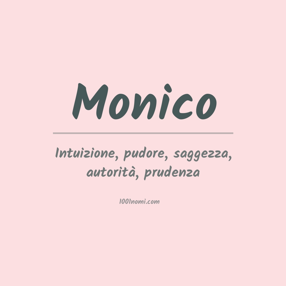 Significato del nome Monico