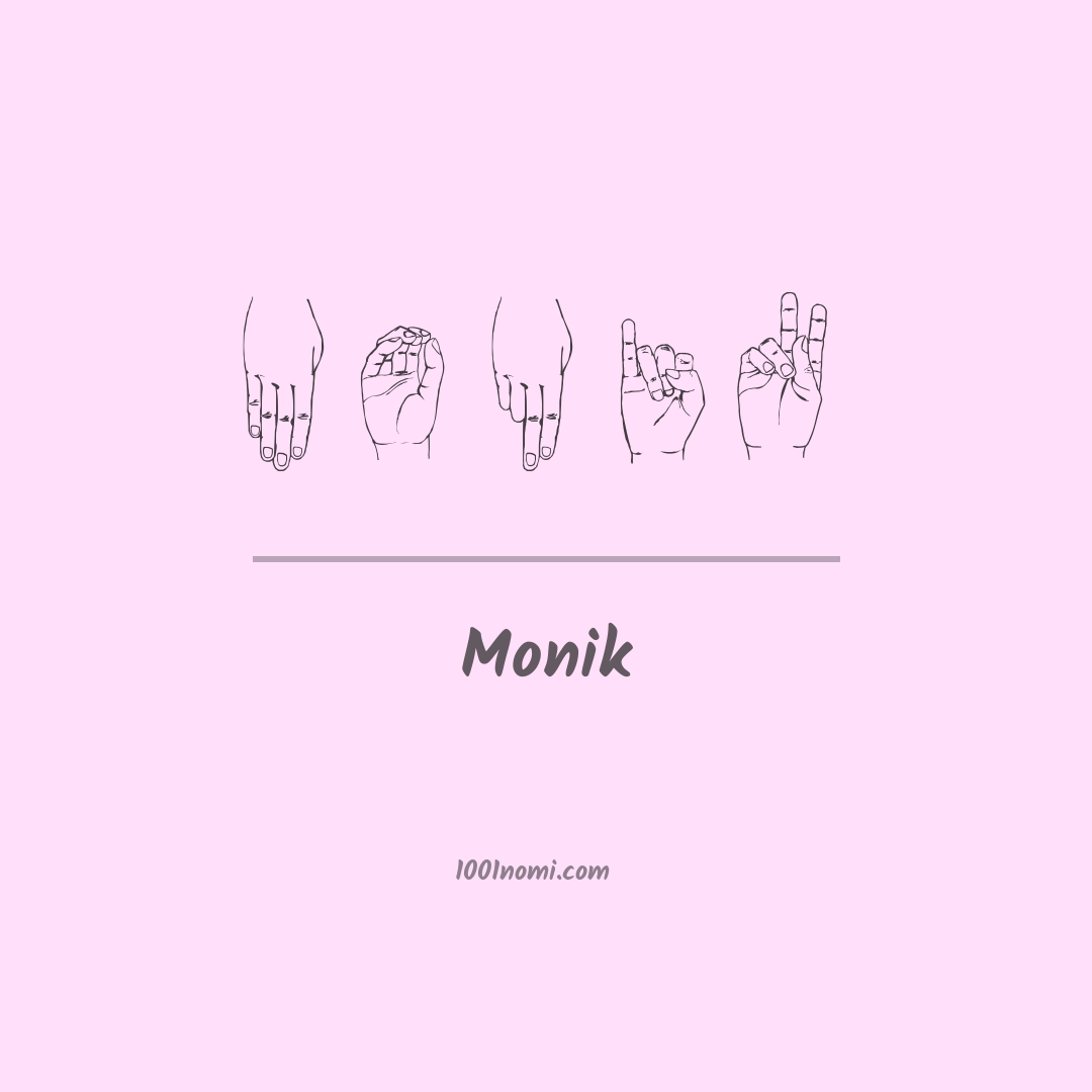 Monik nella lingua dei segni Monik nella lingua dei segni