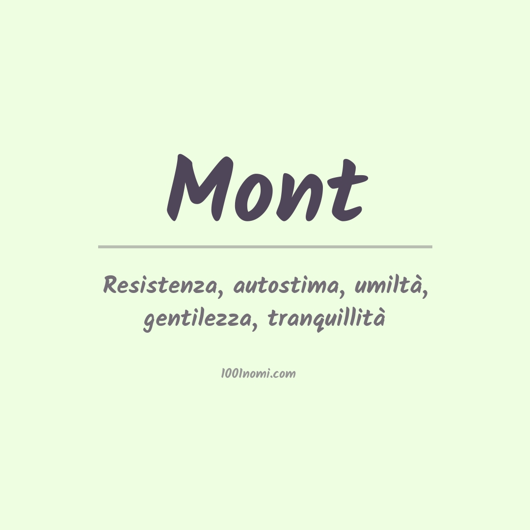 Significato del nome Mont