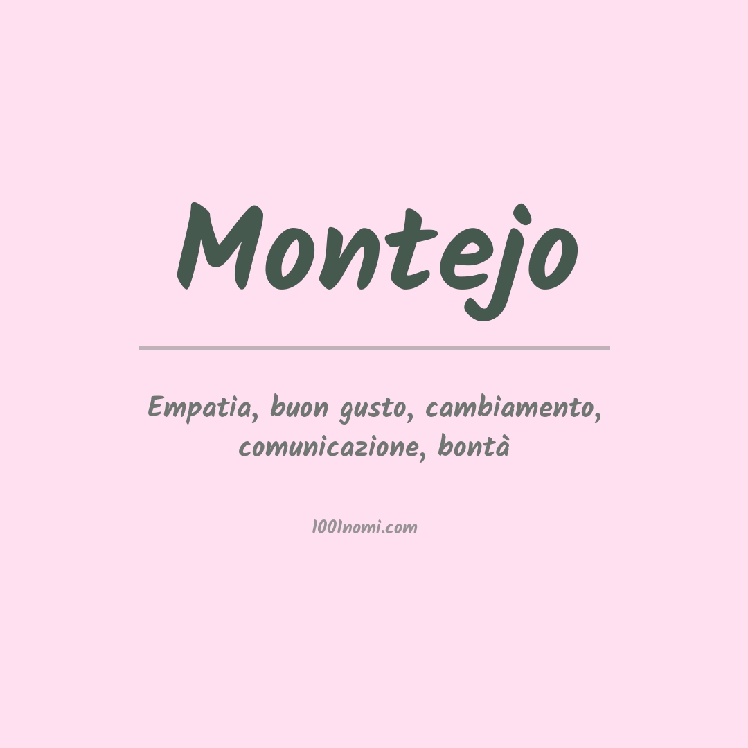 Significato del nome Montejo