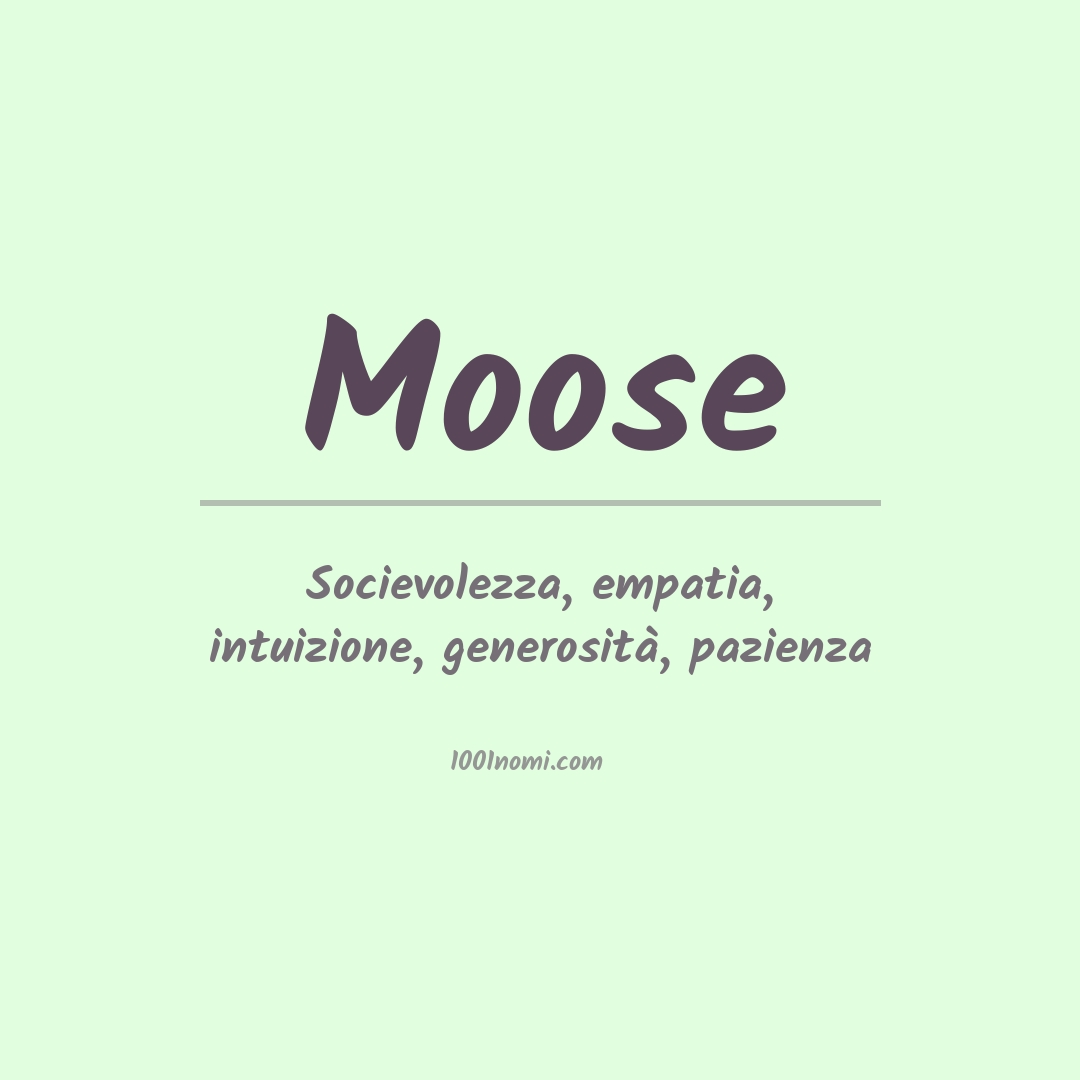 Significato del nome Moose