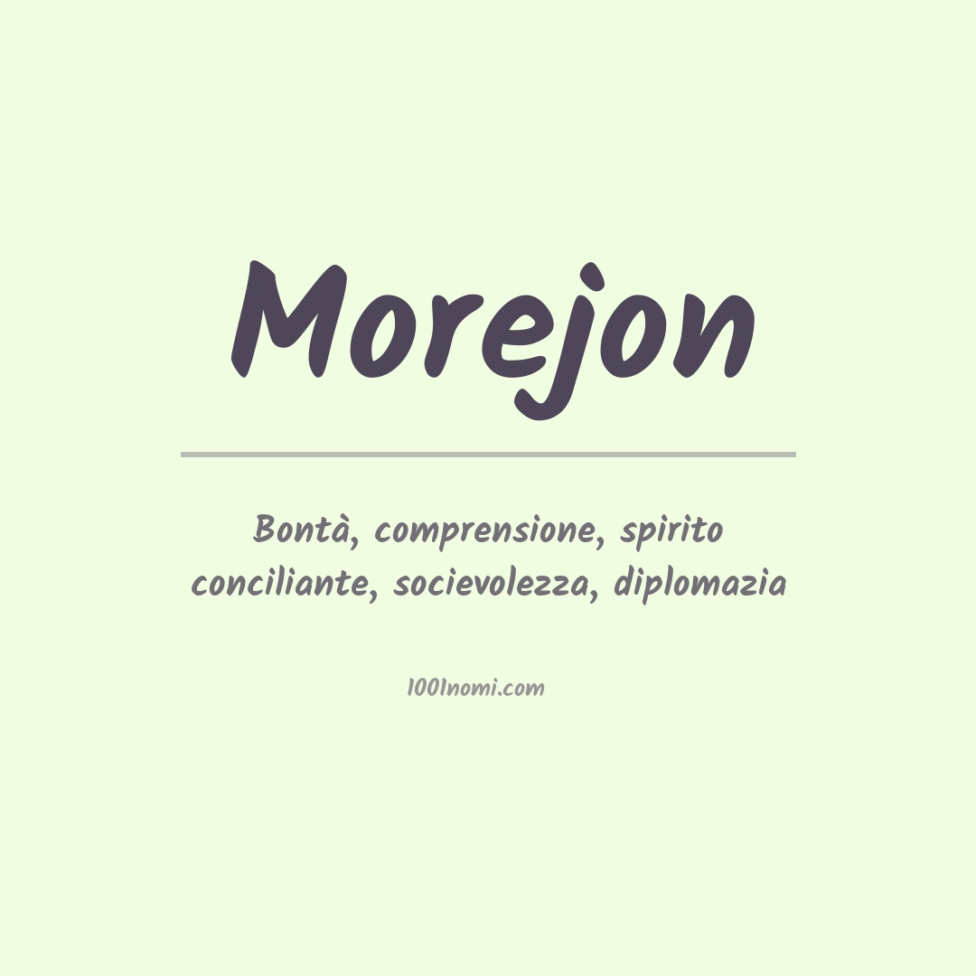 Significato del nome Morejon Significato del nome Morejon