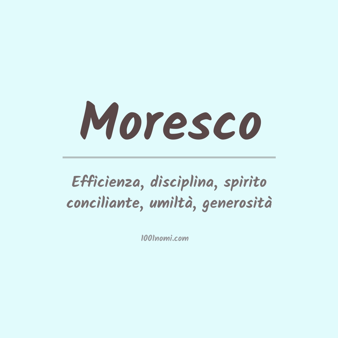 Significato del nome Moresco