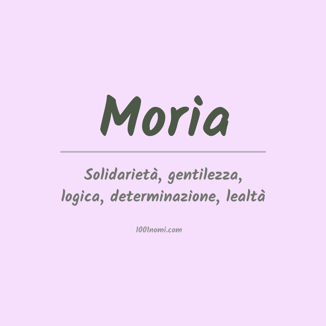 Significato del nome Moria