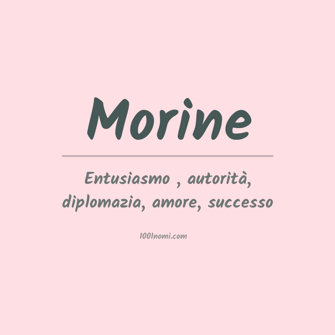 Significato del nome Morine