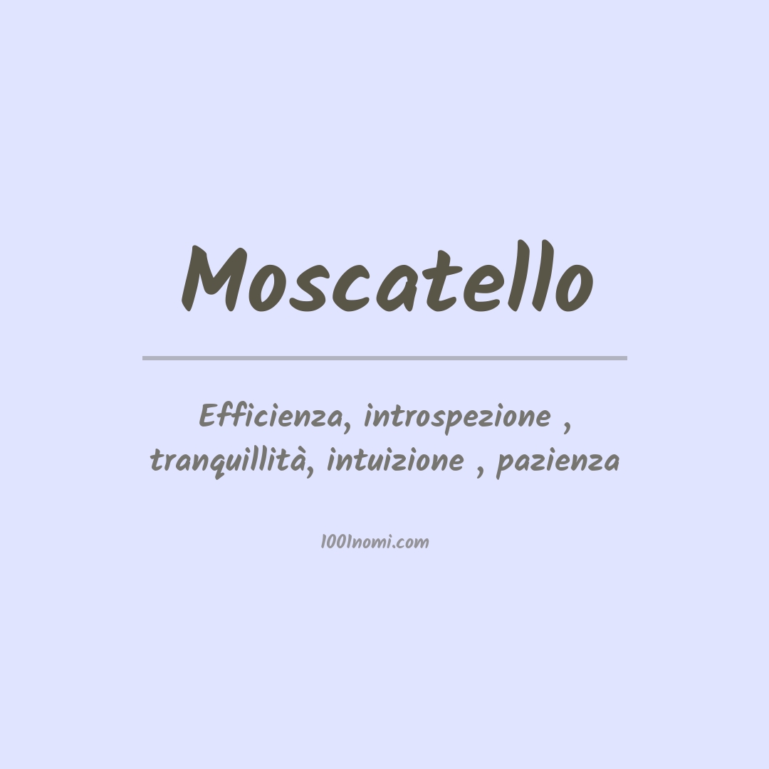 Significato del nome Moscatello