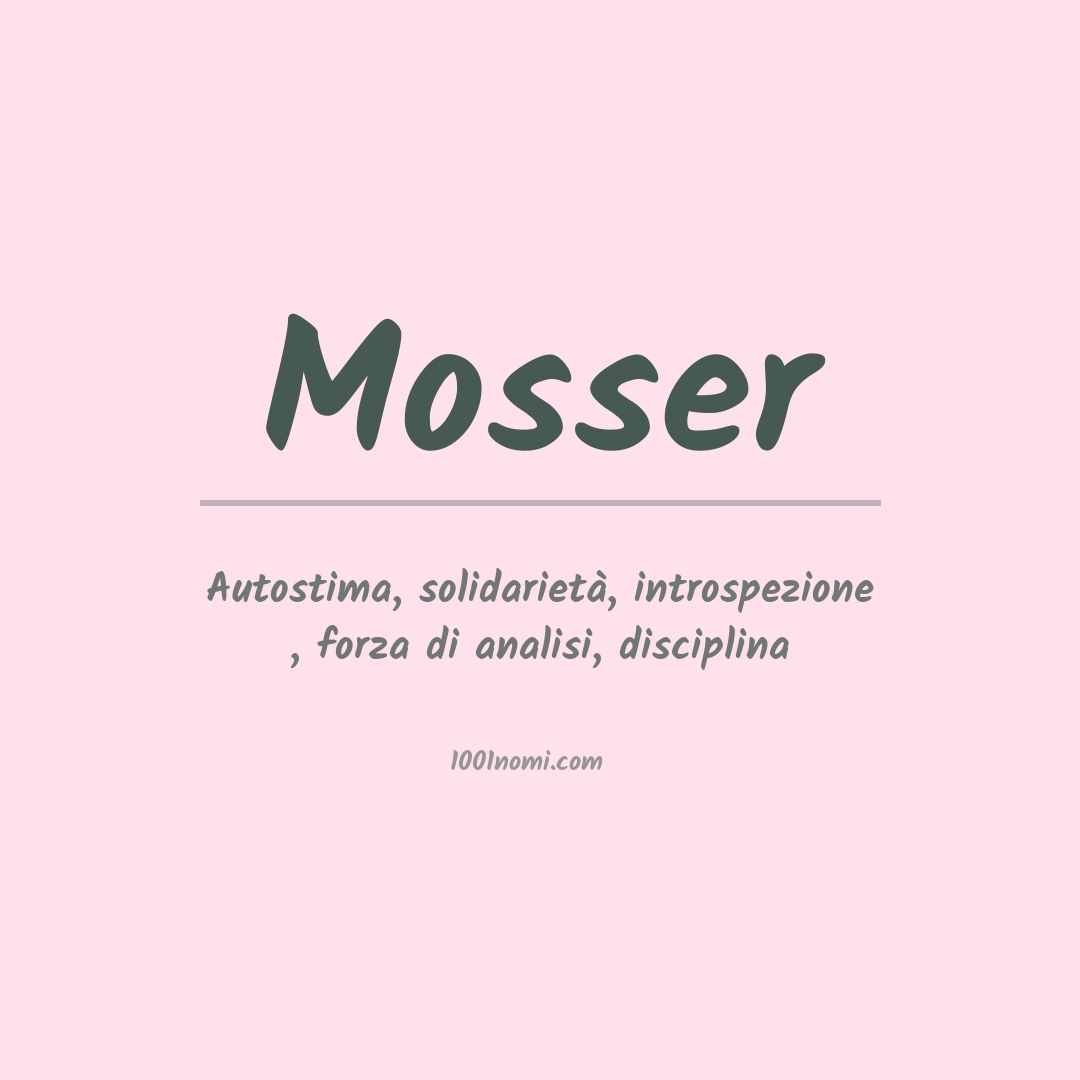 Significato del nome Mosser