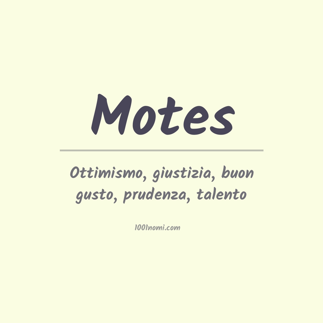 Significato del nome Motes