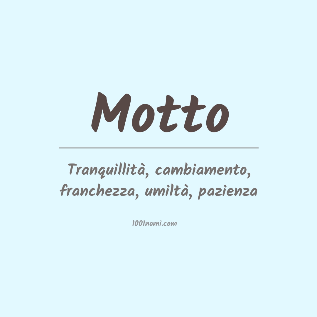 Significato del nome Motto