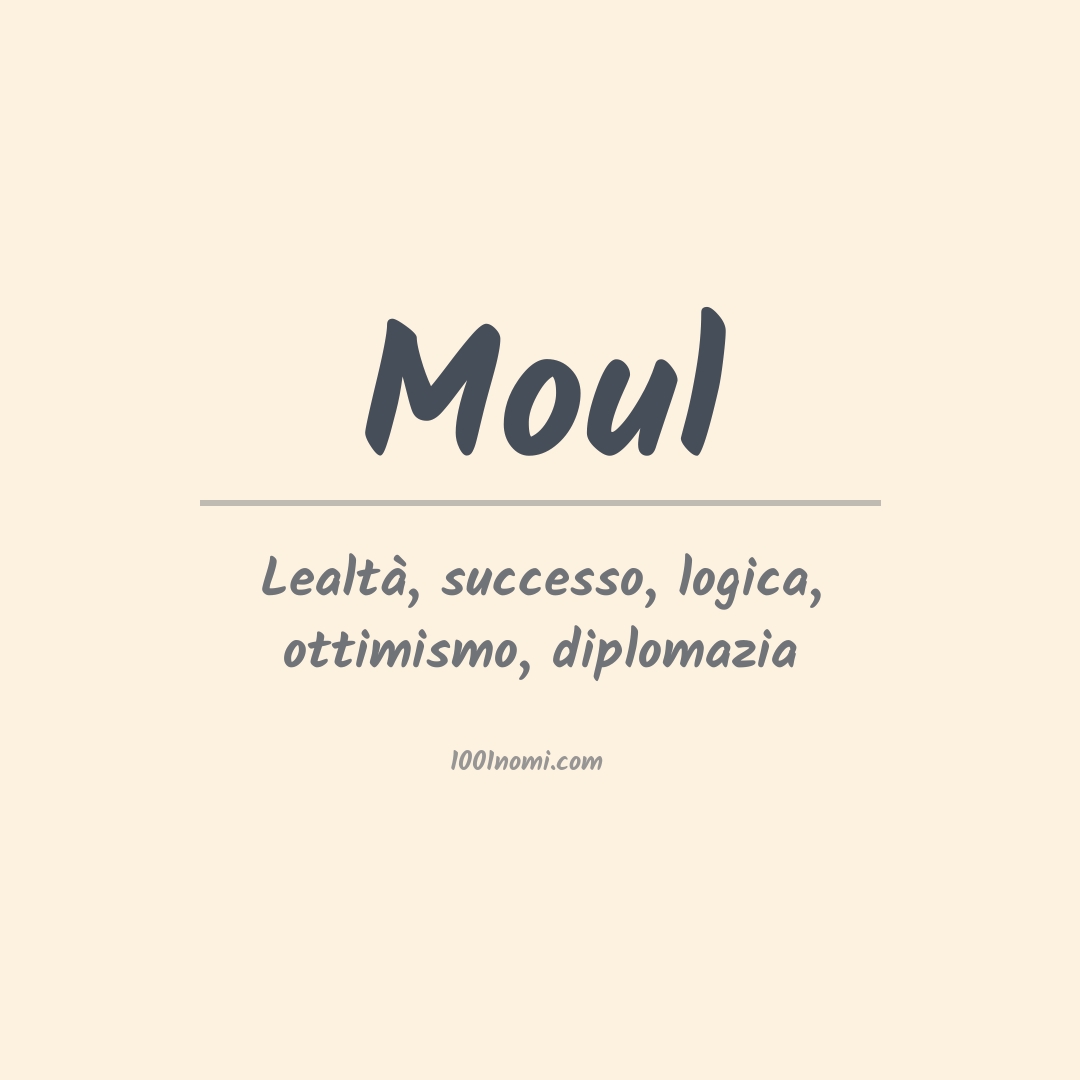 Significato del nome Moul