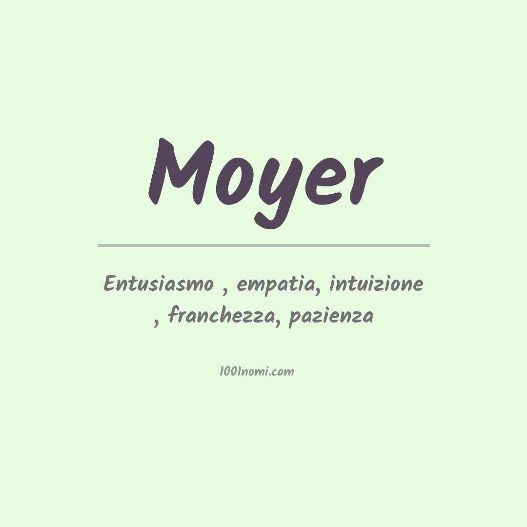 Significato del nome Moyer