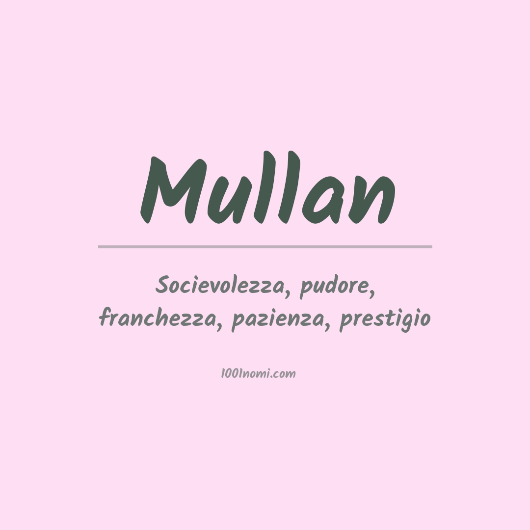 Significato del nome Mullan