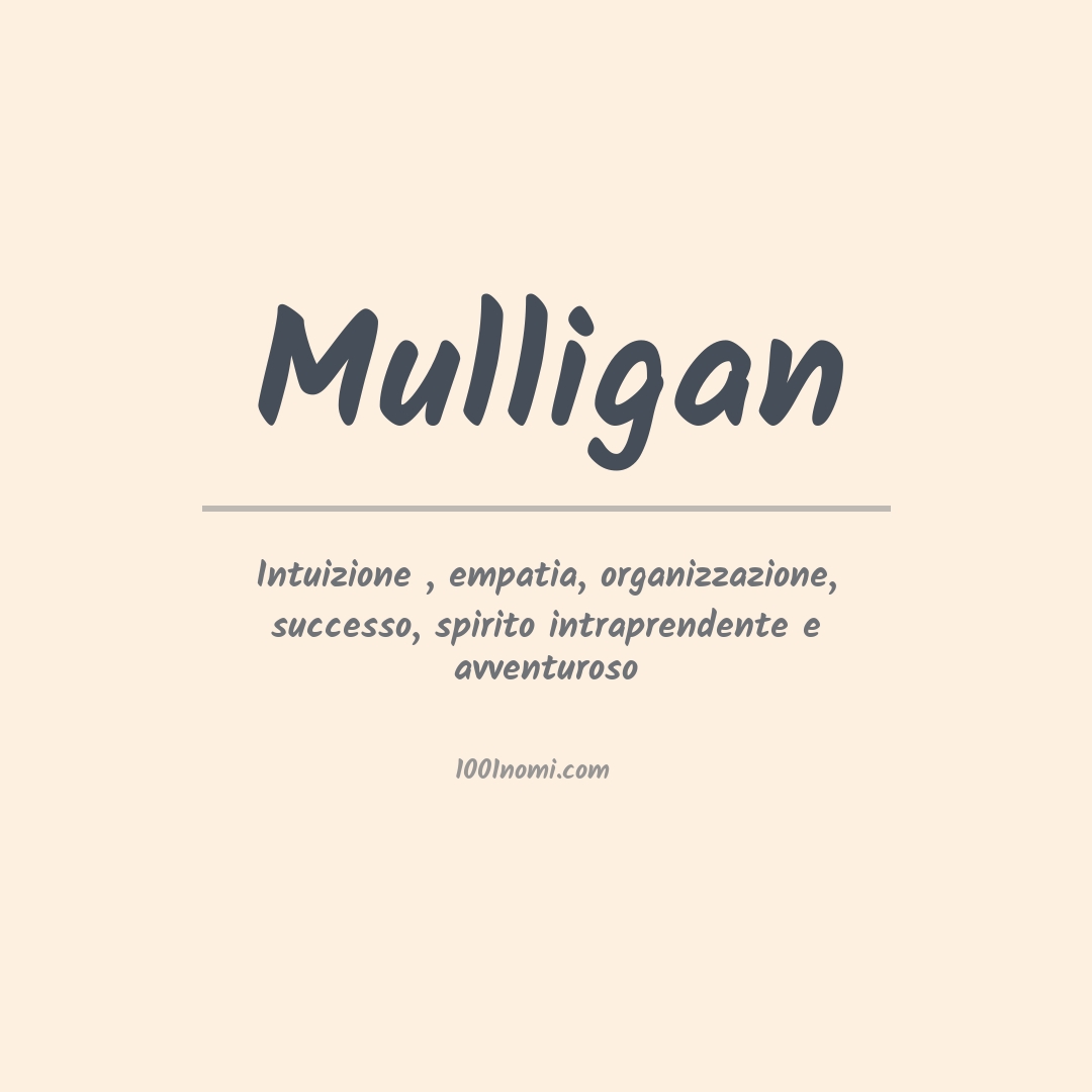 Significato del nome Mulligan