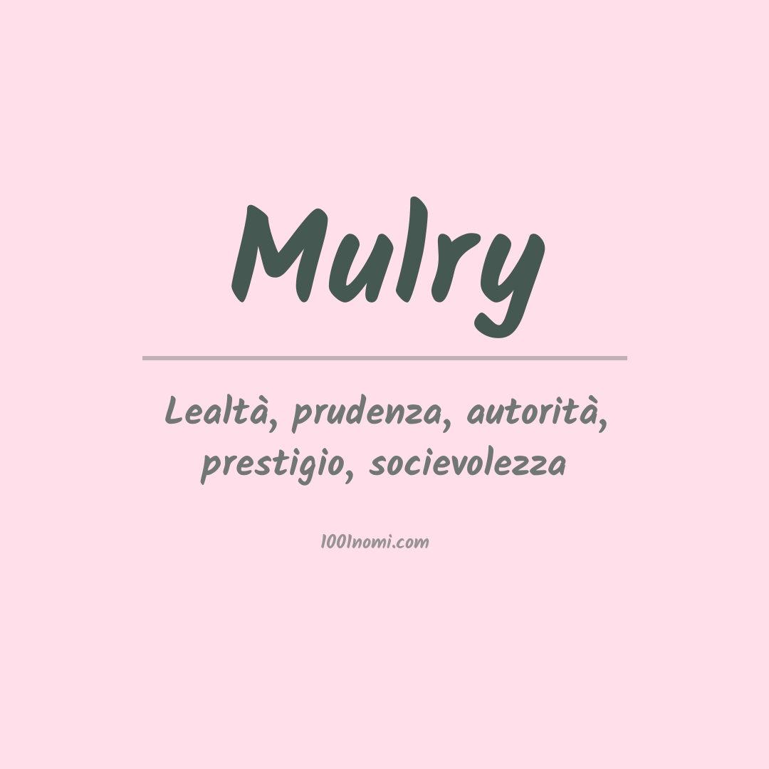 Significato del nome Mulry