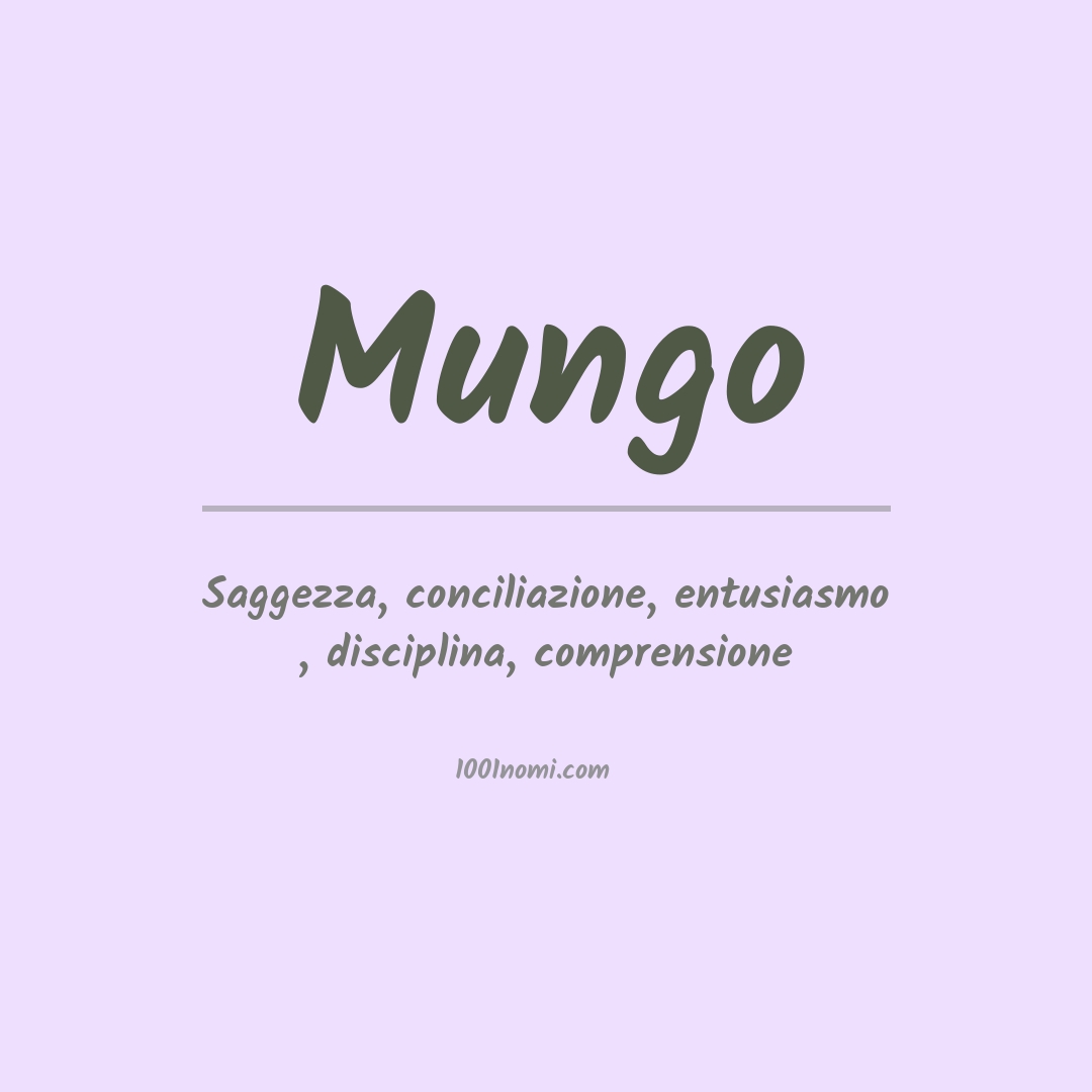 Significato del nome Mungo