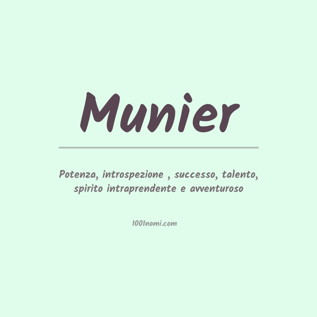 Significato del nome Munier