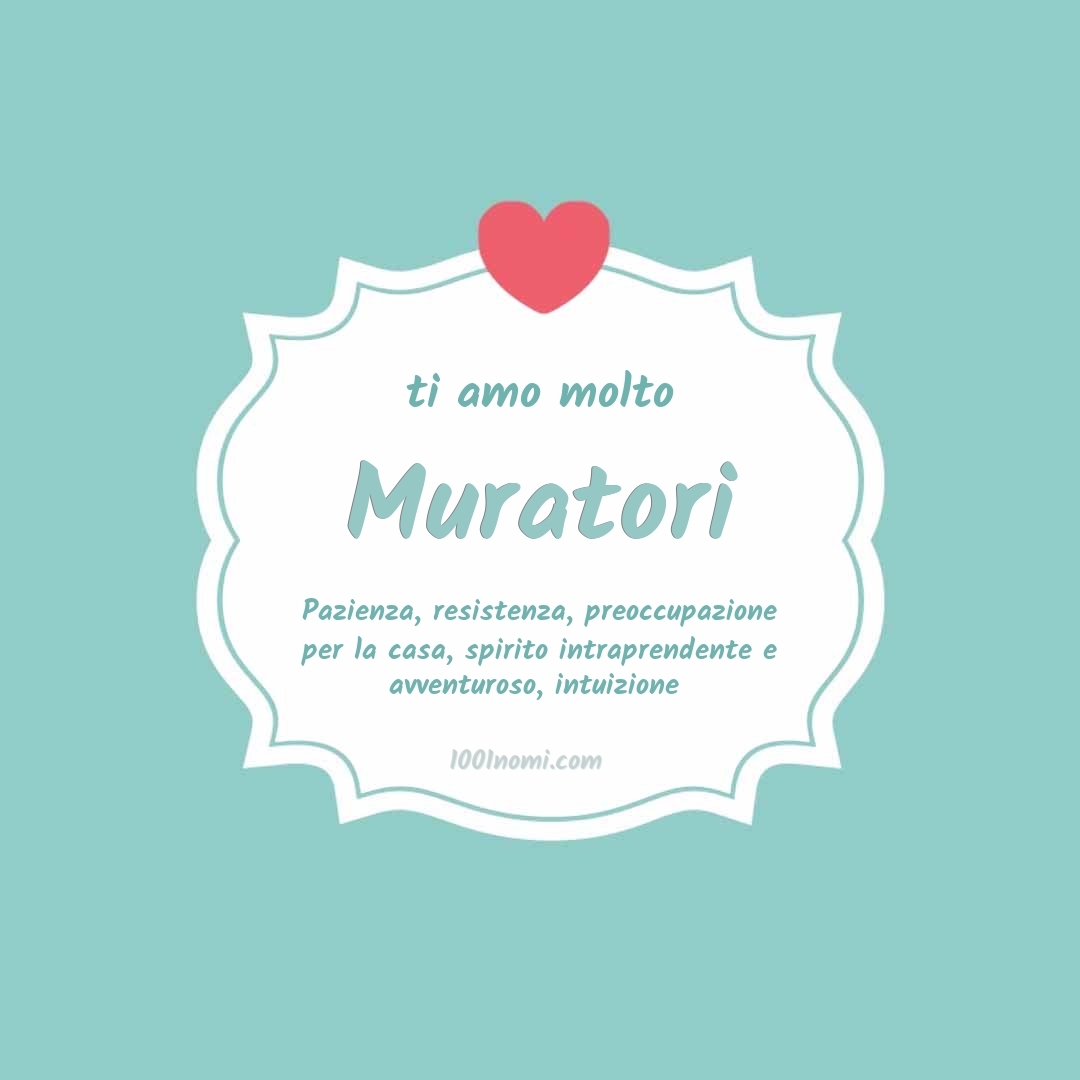ti amo molto Muratori Ti amo molto Muratori