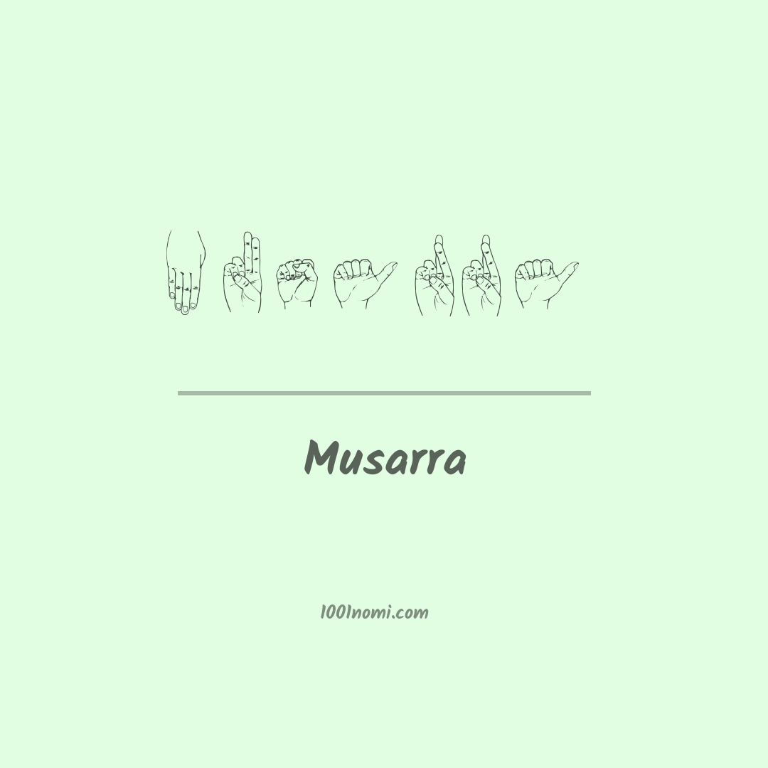 Musarra nella lingua dei segni Musarra nella lingua dei segni
