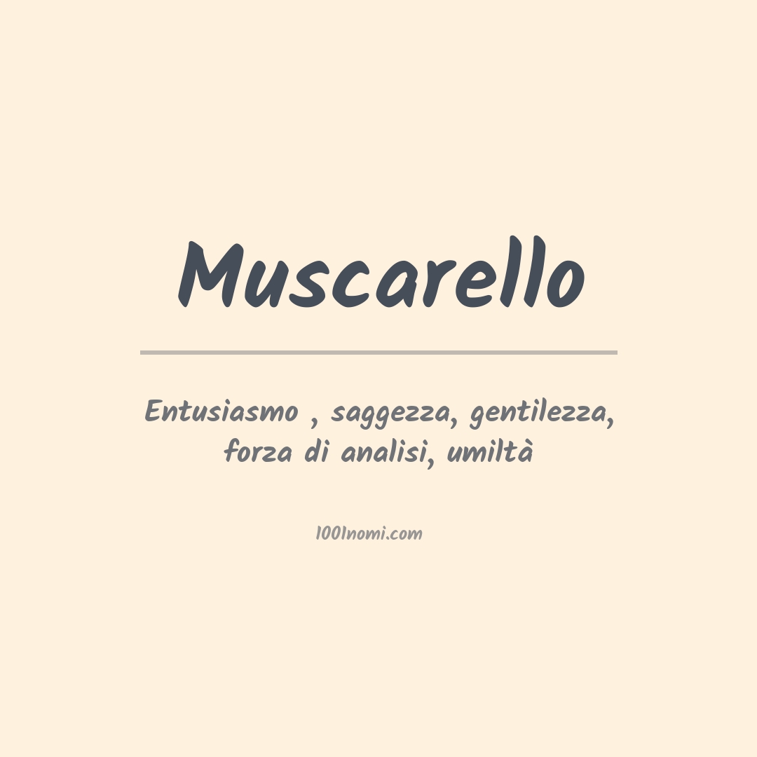 Significato del nome Muscarello