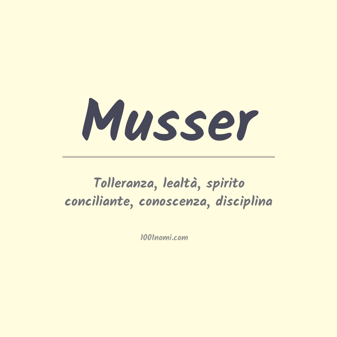 Significato del nome Musser Significato del nome Musser