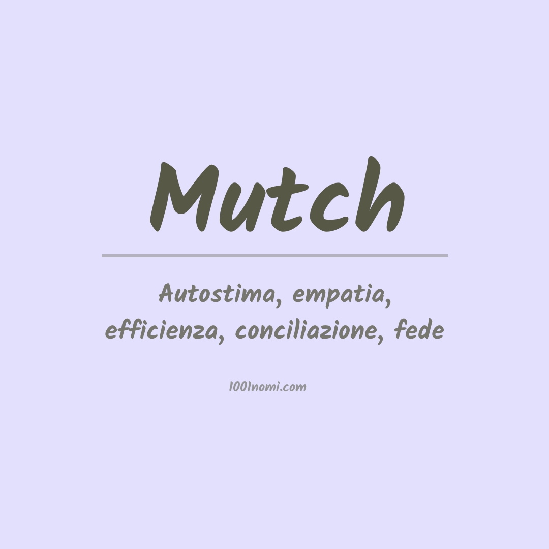 Significato del nome Mutch