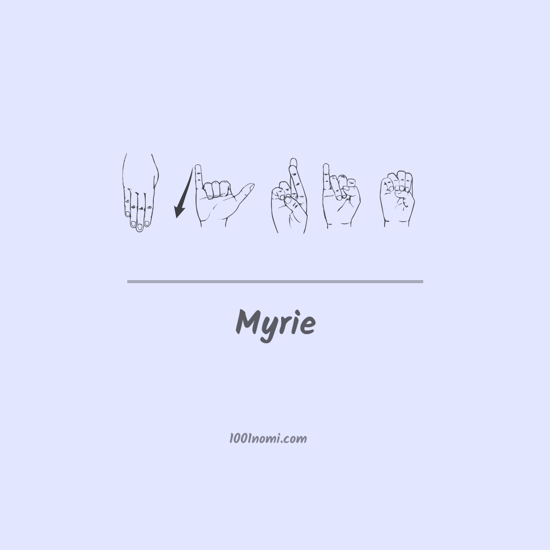 Myrie nella lingua dei segni
