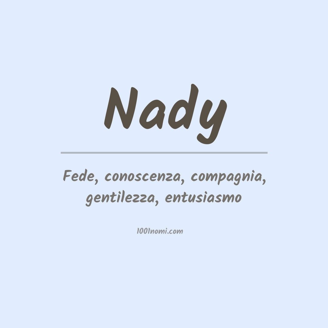 Significato del nome Nady