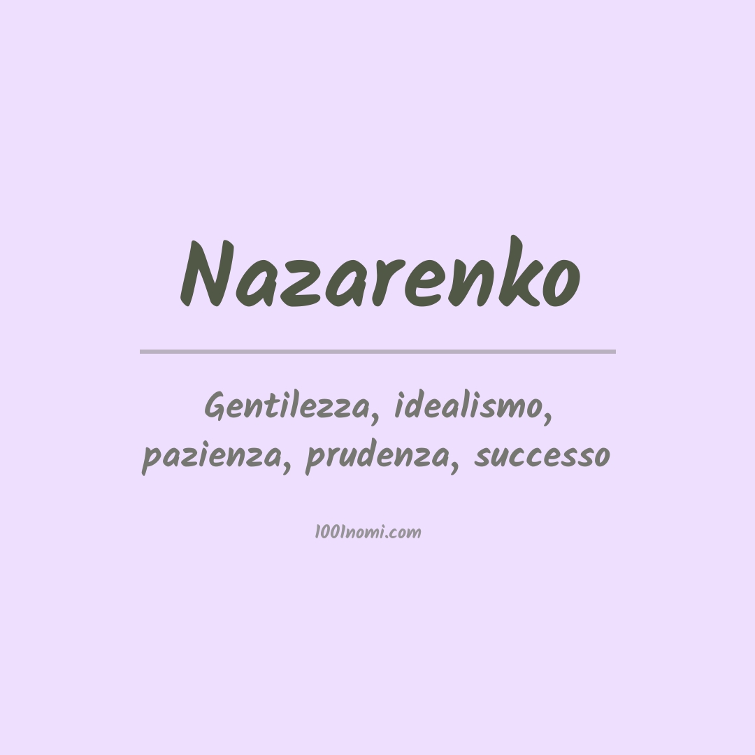 Significato del nome Nazarenko