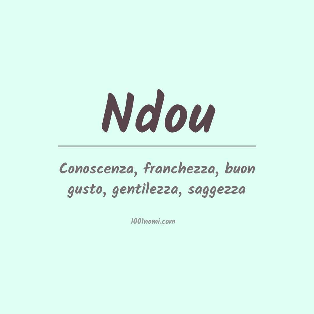 Significato del nome Ndou