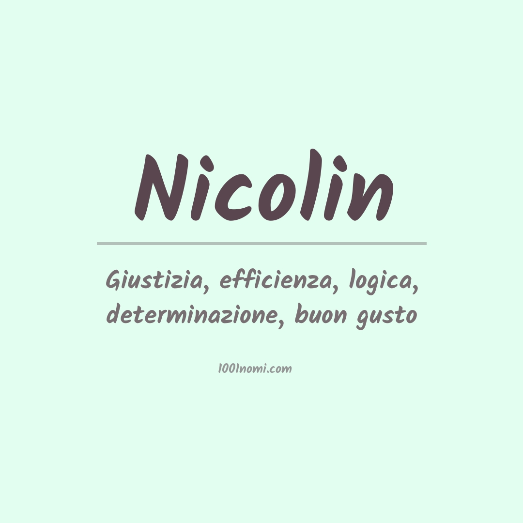Significato del nome Nicolin Significato del nome Nicolin
