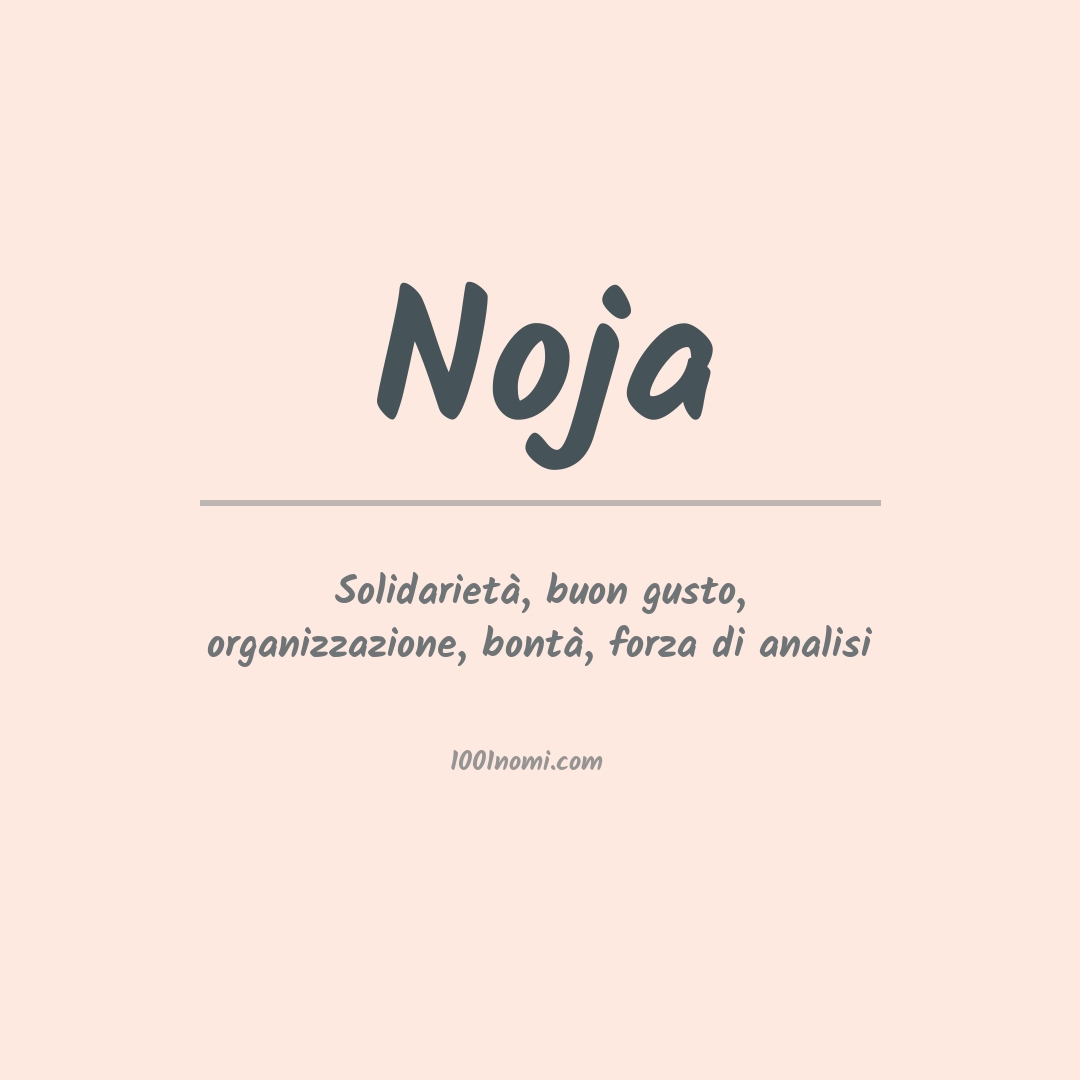 Significato del nome Noja Significato del nome Noja