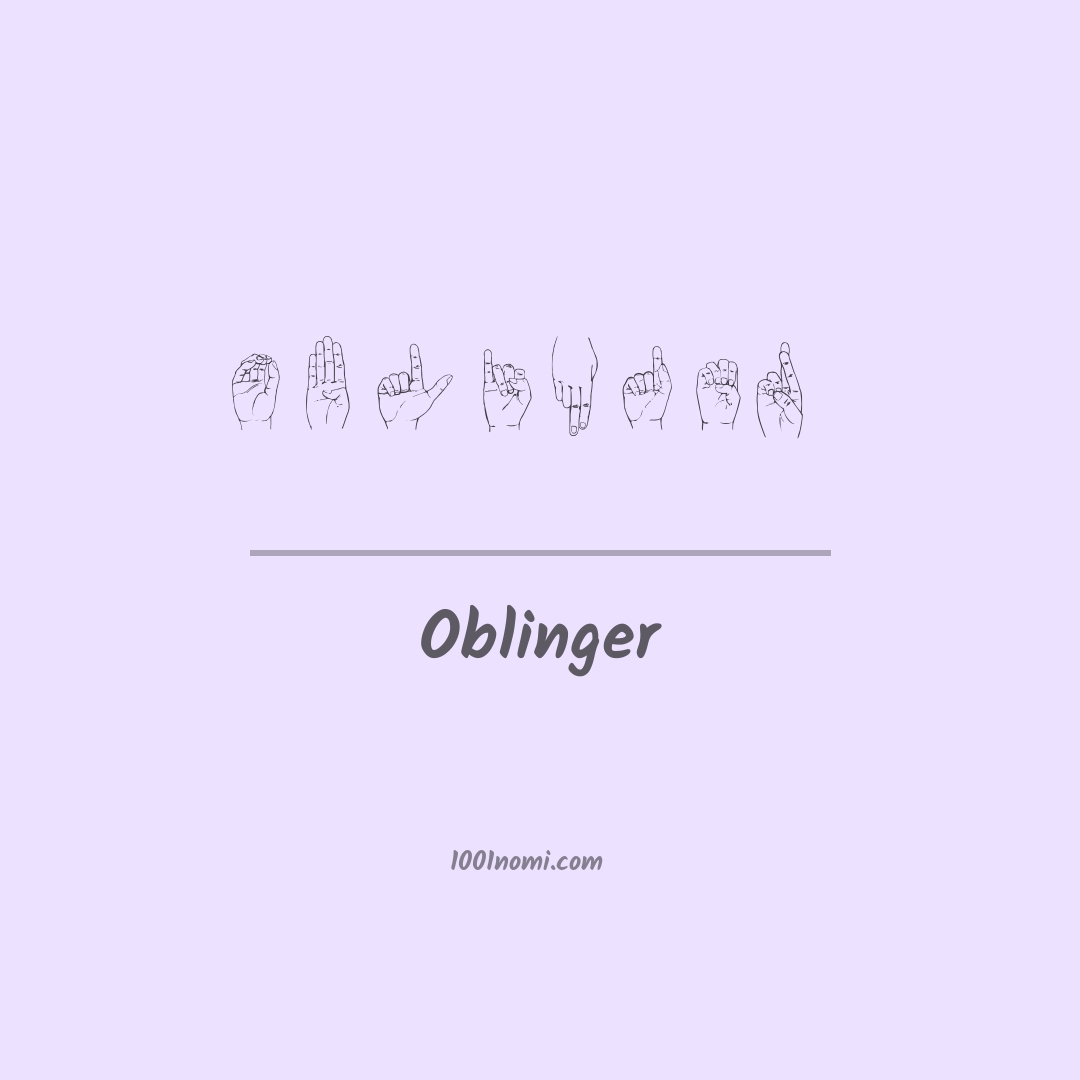 Oblinger nella lingua dei segni Oblinger nella lingua dei segni