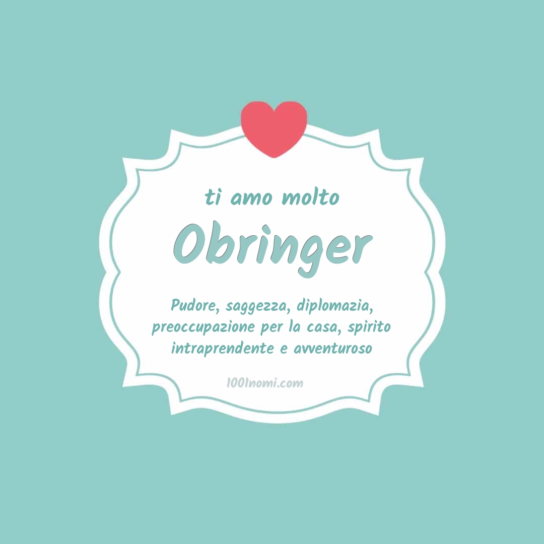 ti amo molto Obringer Ti amo molto Obringer
