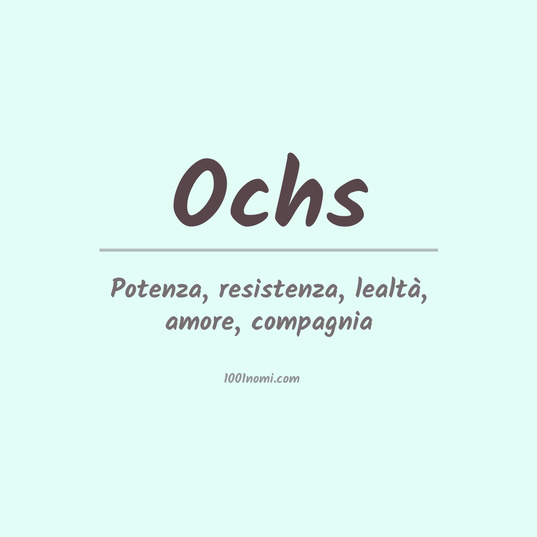 Significato del nome Ochs